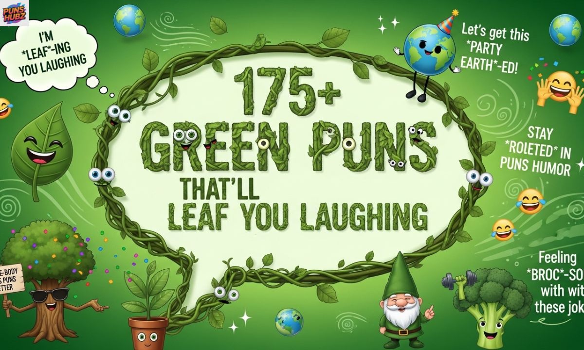 🌿 175+ Green Puns That’ll Leaf You Laughing 😂🌎